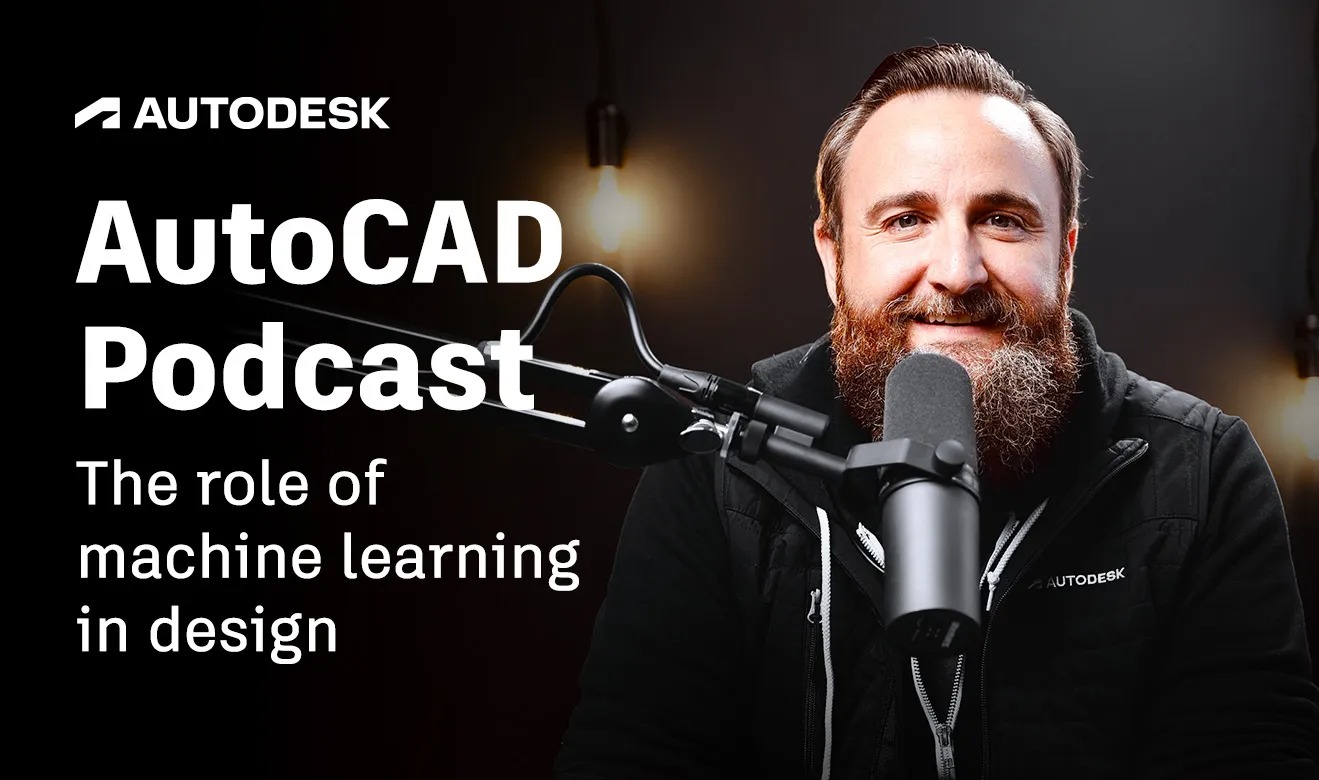 AutoCAD Podcast cùng với Marcus O’Brien