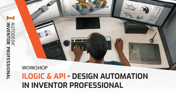 Workshop "iLogic & API - Design Automation in Inventor Professional" (TP.HCM)
