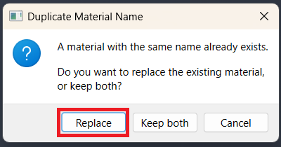 Chọn “Replace” để cập nhật thông tin mới cho vật liệu