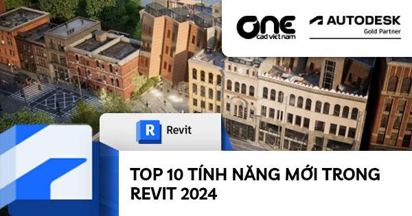 Top 10 tính năng mới trong Revit 2024