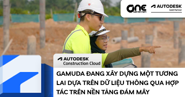 Gamuda đang xây dựng một tương lai dựa trên dữ liệu thông qua hợp tác trên nền tảng đám mây