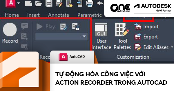 Tự động hóa công việc với Action Recorder trong AutoCAD