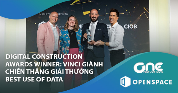 Digital Construction Awards winner: Vinci giành chiến thắng giải thưởng Best Use of Data