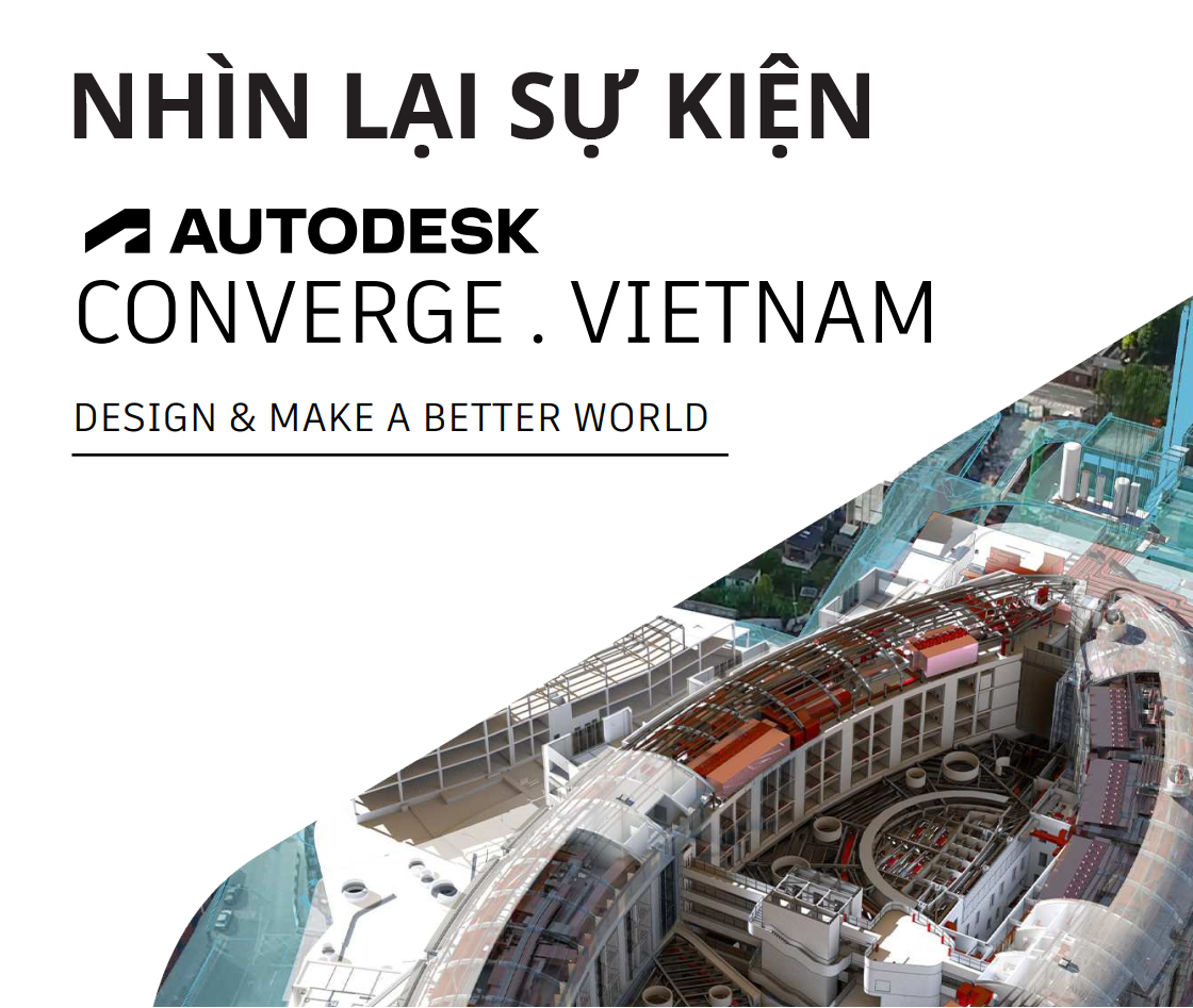 SỰ KIỆN AUTODESK CONVERGE 2023