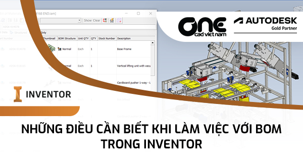 Những điều cần biết khi làm việc với BOM trong Inventor